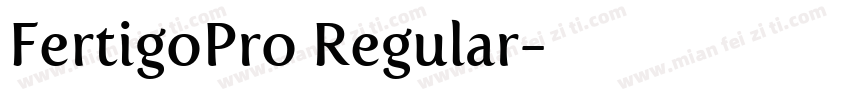 FertigoPro Regular字体转换